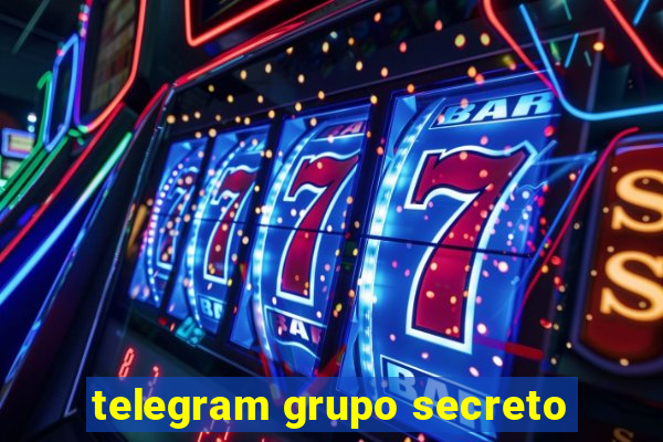 telegram grupo secreto